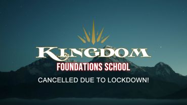 Kingdom Foundation School Cancelled!