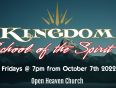 Kingdom School of the Spirit – October 2022