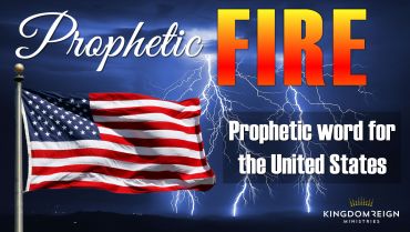 A Fresh Prophetic Word for the US