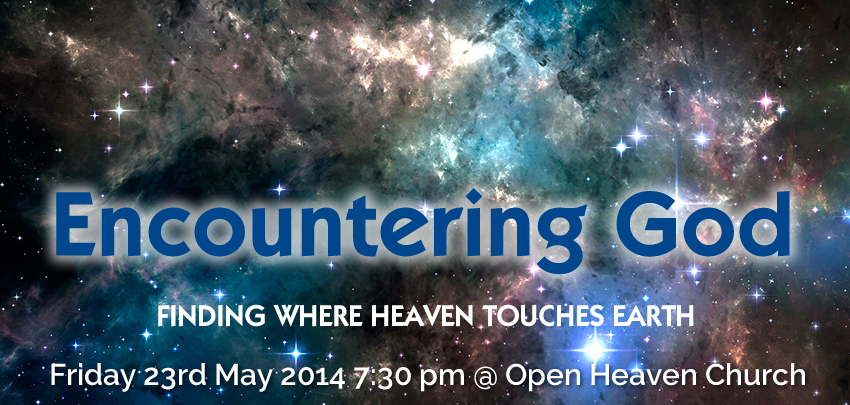 encountering-God-23-May-2014.png