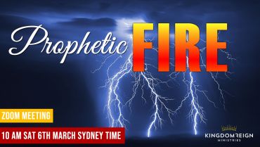 Prophetic Fire March 6th